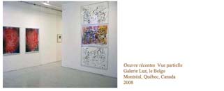 OEUVRES R�CENTES-GALERIE LUZ-MONTR�AL